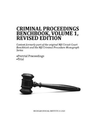 cover image of Criminal Proceedings Benchbook, Vol. 1